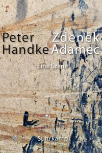 Zdeněk Adamec - Peter Handke - E-Book