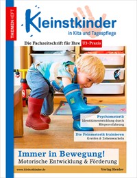 Immer in Bewegung! Motorische Entwicklung & Förderung - Renate Zimmer - E-Book
