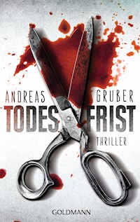 Todesfrist - Andreas Gruber - E-Book + Hörbuch