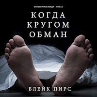 Когда Кругом Обман (Загадки Райли Пейдж – Книга№2) - Blake Pierce - Hörbuch