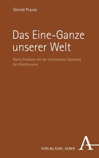 Das Eine-Ganze unserer Welt - Gerold Prauss - E-Book