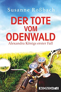 Der Tote vom Odenwald - Susanne Roßbach - E-Book