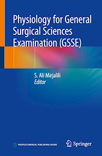 Physiology for General Surgical Sciences Examination (GSSE) -  - E-Book
