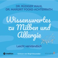 Wissenswertes zu Milben und Allergien - Dr. Rüdiger Wahl - Hörbuch