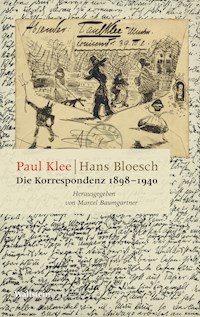 Die Korrespondenz 1898-1940 - Paul Klee - E-Book