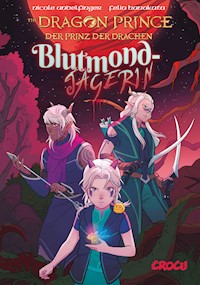 Dragon Prince – Der Prinz der Drachen 2 - Nicole Andelfinger - E-Book