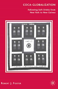 Coca-Globalization - R. Foster - E-Book