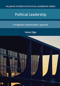 Political Leadership - Robert Elgie - E-Book