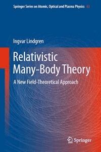 Relativistic Many-Body Theory - Ingvar Lindgren - E-Book