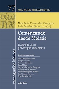 Comenzando desde Moisés - Napoleón Ferrández Zaragoza - E-Book