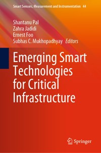 Emerging Smart Technologies for Critical Infrastructure - - E-Book