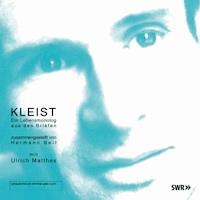 Kleist - Heinrich von Kleist - Hörbuch