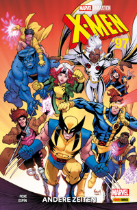 X-MEN '97 - ANDERE ZEITEN - Steve Foxe - E-Book