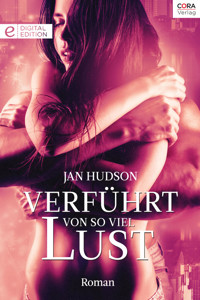 Verführt von so viel Lust - Jan Hudson - E-Book