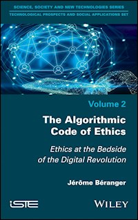 The Algorithmic Code of Ethics - Jerome Beranger - E-Book