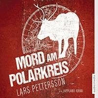 Mord am Polarkreis - Lars Pettersson - Hörbuch