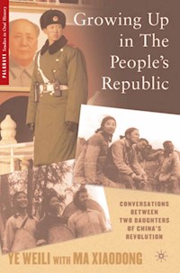 Growing Up in the People’s Republic - W. Ye - E-Book