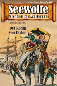 Seewölfe - Piraten der Weltmeere 213 - Burt Frederick - E-Book