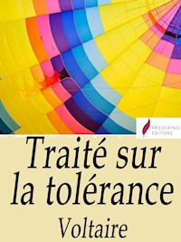 Traité sur la tolérance - Voltaire - E-Book