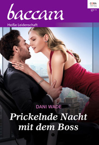 Prickelnde Nacht mit dem Boss - Dani Wade - E-Book