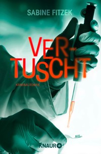 Vertuscht - Sabine Fitzek - E-Book