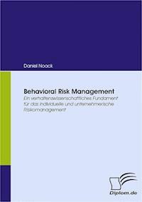Behavioral Risk Management - Daniel Noack - E-Book