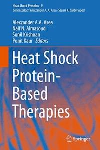 Heat Shock Protein-Based Therapies -  - E-Book