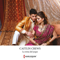 La reina del jeque - Caitlin Crews - Hörbuch