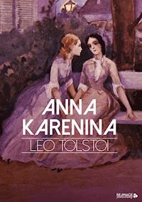 Anna Karenina - Leo Tolstoi - E-Book