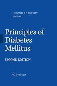 Principles of Diabetes Mellitus -  - E-Book