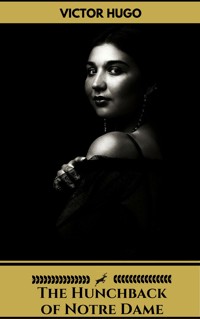 The Hunchback of Notre Dame - Victor Hugo - E-Book + Hörbuch