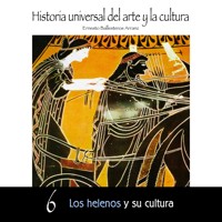 Los helenos y su cultura - Ernesto Ballesteros Arranz - Hörbuch