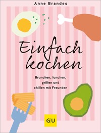 Einfach kochen - Anne Brandes - E-Book