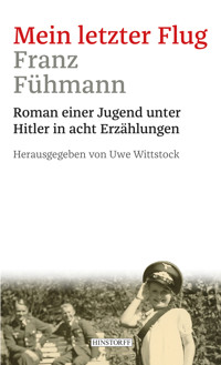 Mein letzter Flug - Franz Fühmann - E-Book
