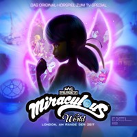 Miraculous World London: Am Rande der Zeit (Das Original-Hörspiel zum TV-Special) - Marcus Giersch - Hörbuch