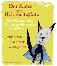 Der Kater vom Helmholtzplatz - Ruben Kurschat - Hörbuch