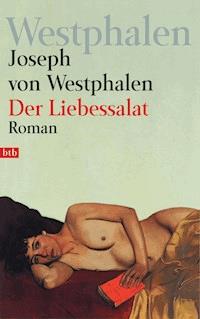Der Liebessalat - Joseph Westphalen - E-Book