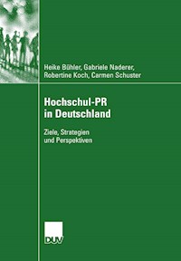 Hochschul-PR in Deutschland - Heike Bühler - E-Book
