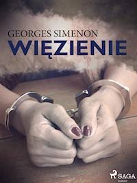 Więzienie - Georges Simenon - E-Book