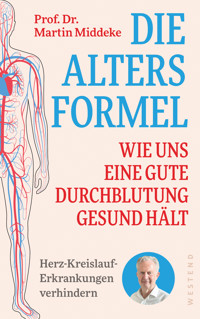 Die Altersformel - Martin Middeke - E-Book