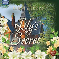 Lily's Secret - Kirsty Ferry - Hörbuch