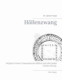 Höllenzwang - Johann Faust - E-Book