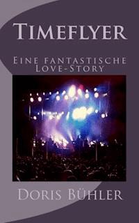 Timeflyer - Doris Bühler - E-Book