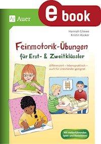 Feinmotorik-Übungen für Erst- und Zweitklässler - Kristin Rücker - E-Book