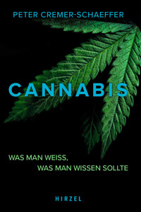 Cannabis. - Peter Cremer-Schaeffer - E-Book