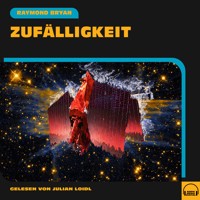 Zufälligkeit - Raymond Bryan - Hörbuch