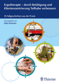 Ergotherapie - durch Betätigung und Klientenzentrierung Teilhabe verbessern -  - E-Book