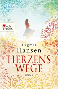 Herzenswege - Dagmar Hansen - E-Book