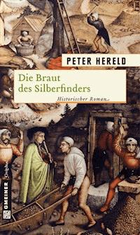 Die Braut des Silberfinders - Peter Hereld - E-Book + Hörbuch