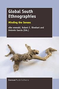 Global South Ethnographies -  - E-Book